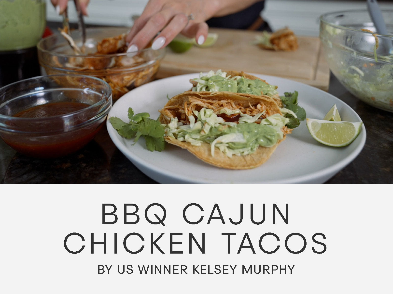 MasterChef Recipes - Kelsey Murphy's Cajun Chicken Tacos – Masterchef US